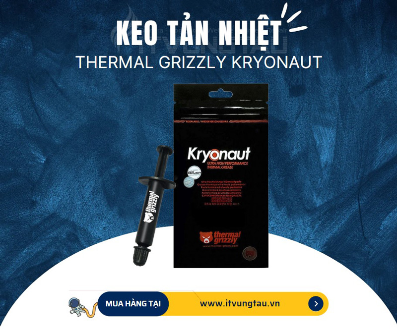 Keo tản nhiệt Thermal Grizzly Kryonaut