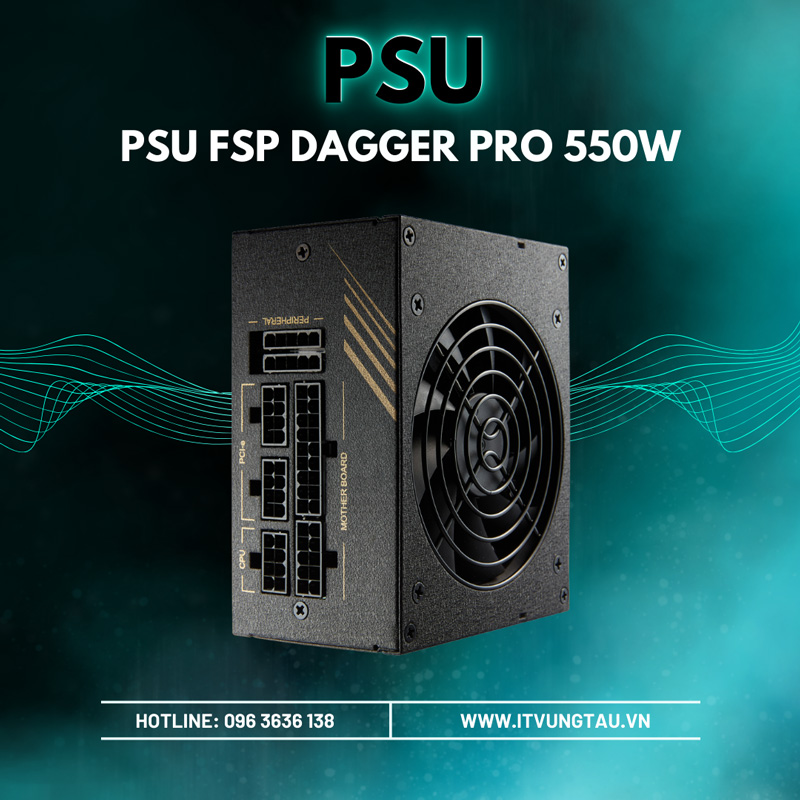 PSU FSP Dagger Pro 550W