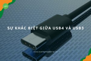 Sự Khác Biệt Giữa USB4 Và USB3 Là Gì